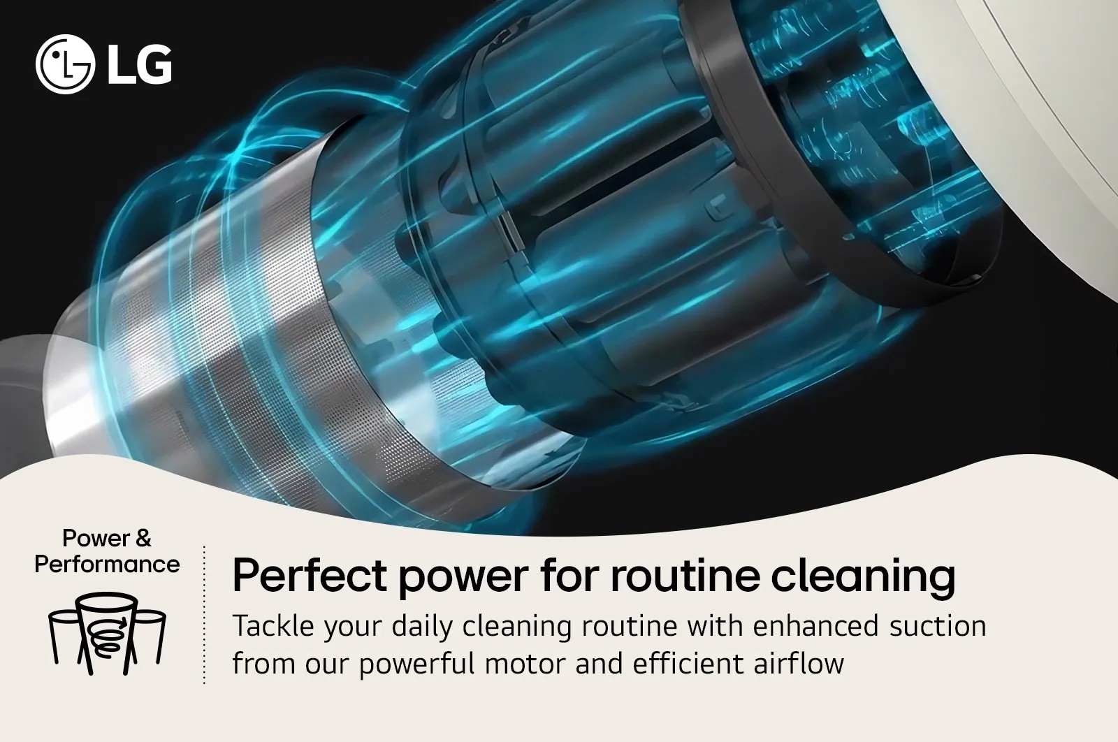 Perfect Power for Routine Cleaning